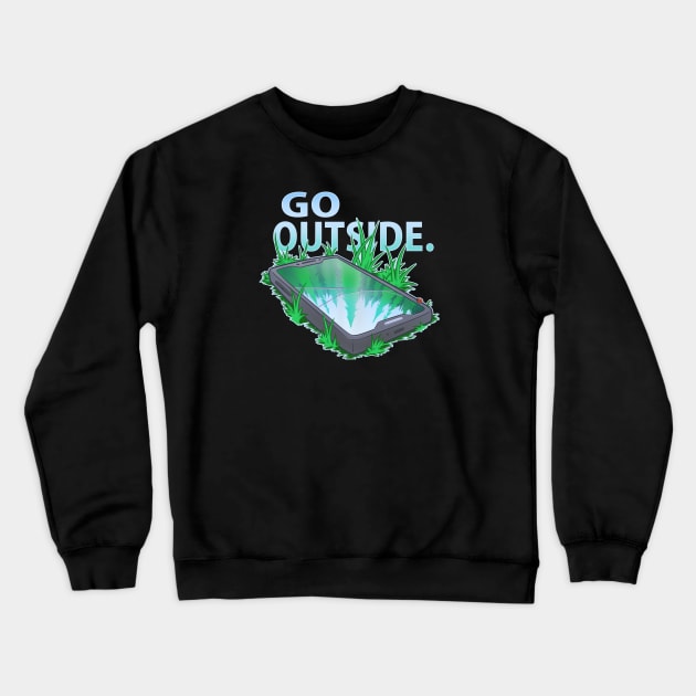 Go Outside Crewneck Sweatshirt by jpowersart